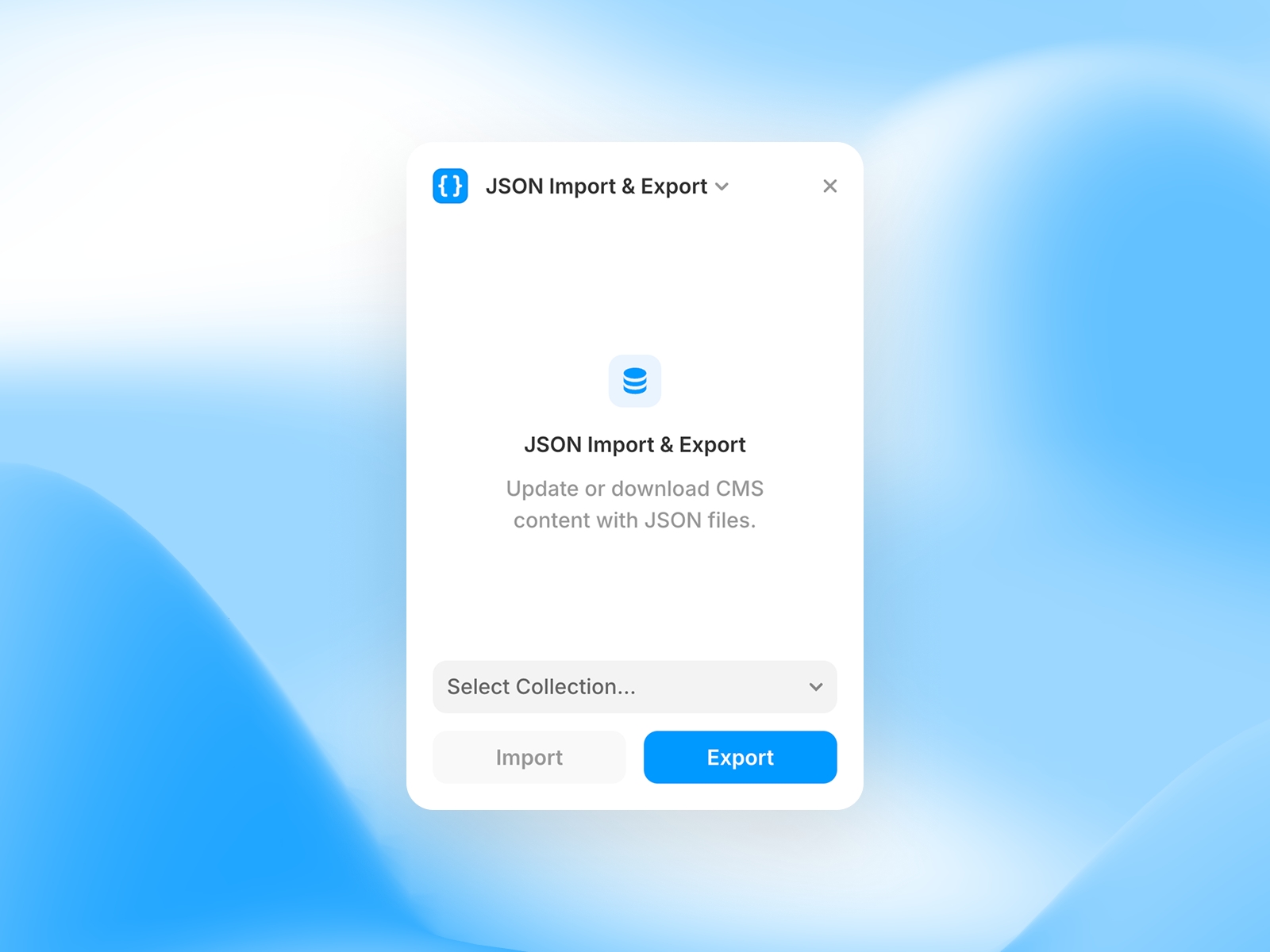 Screenshot 1 for JSON Import & Export, a Framer Marketplace plugin by Isaac Roberts.