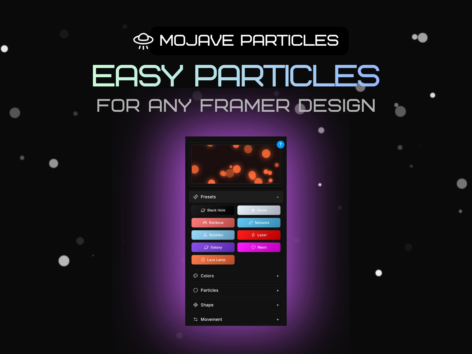 Thumbnail 1 for Mojave Particles Pro, a Framer Marketplace plugin by Mojave Studio.