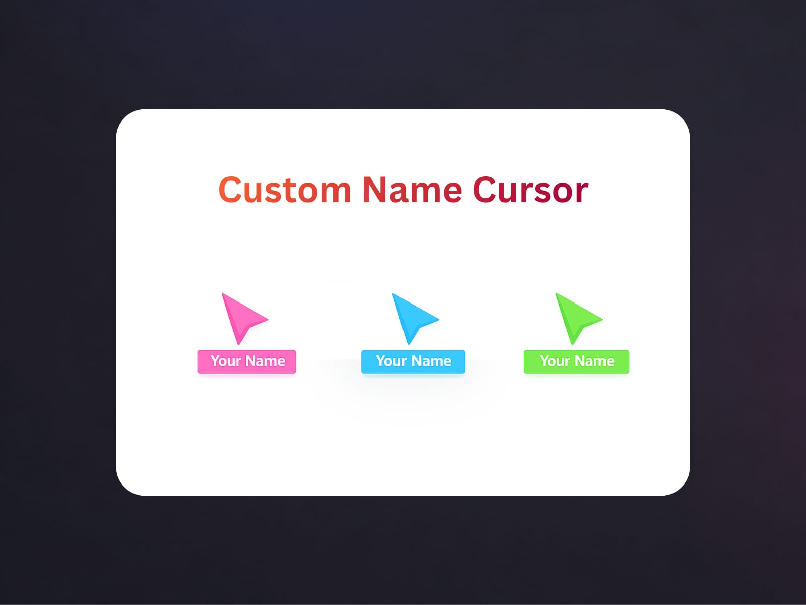 Custom Name Cursor Badge