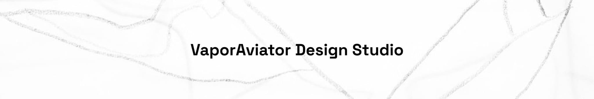 VaporAviator Design Studio