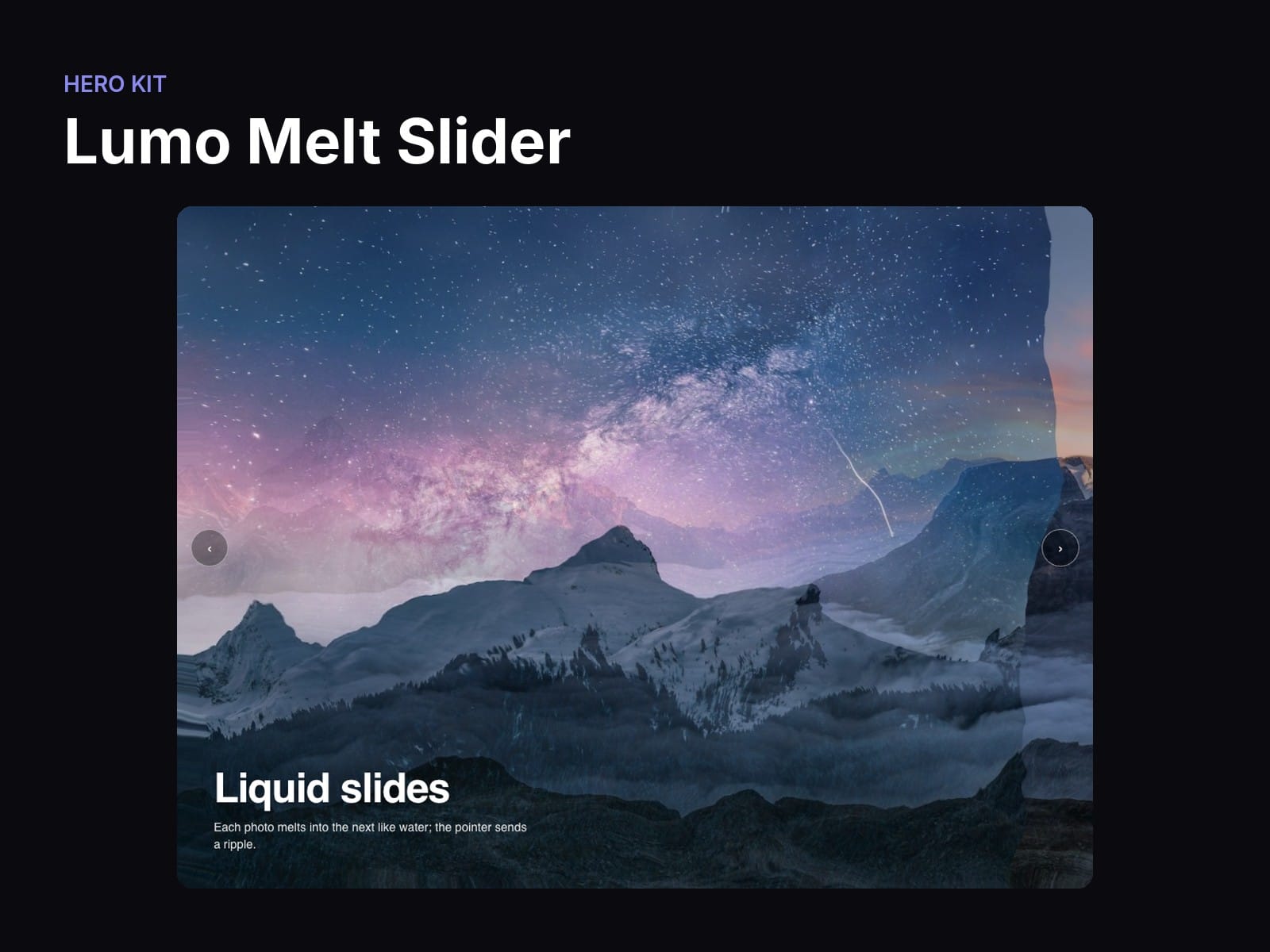 Lumo Melt Slider