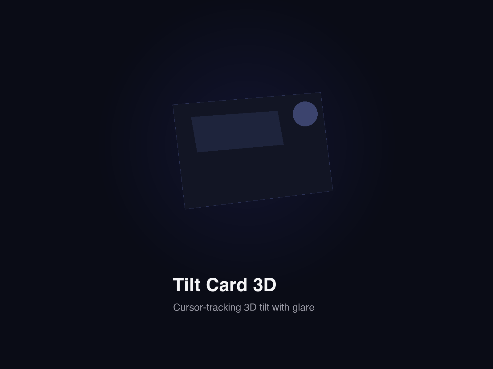 Tilt Glare Card