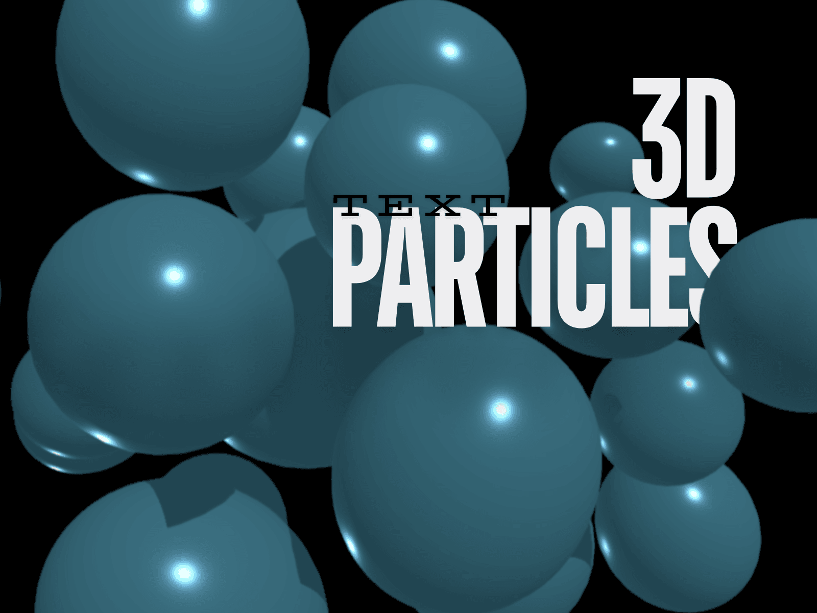 3D Text Particles